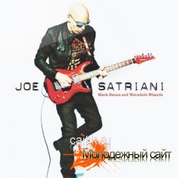  Joe Satriani Black Swans and Wormhole Wizards